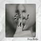 SHUT UP Single