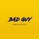 Bad Guy Single
