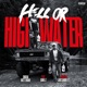 Hell or High Water feat iCMilllz Single