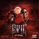 Evil feat OGP Single