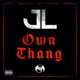 Own Thang Single