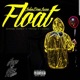 Float feat Ysane Emcee Dopey Single