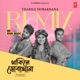 Thakile Dobakhana Remix Single