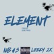 Element feat Leeky2x Single