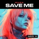 Save Me Single