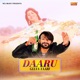 Daaru Gelya Yaari Single