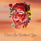 Can t Live Without You Single
