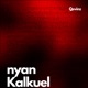 Nyan Kalkuel feat Vypur Tora Single