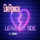 Leave My Side feat 2Chrim Single