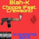 Choppa feat Crewsont Single