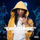 Disguise Single