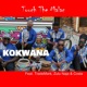 Kokwana feat TradeMark Zulu Naja Costa Single