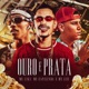 Ouro e Prata Single