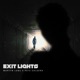 Exit Lights Radio Edit Single