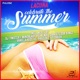 Celebrate the Summer 2016 Remixes