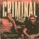 Criminal Love feat DuaL021 Single