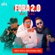Fora da Lei 2 Single