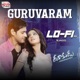 Guruvaram Lofi Mix From Dookudu Single