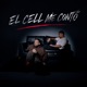 El Cell Me Contó feat Davito Single