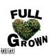 Full Grown Single