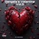 Gangstas Valentine Vol 3 EP