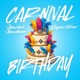Carnival Birthday Single
