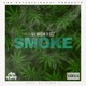 Smoke feat Cez Single