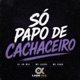 Só Papo de Cachaceiro Single