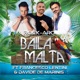 BAila Malta feat Davide De Marinis Rock aro Radio Edit Single