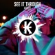 See It Through Single
