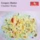 Gregory Hutter Chamber Works