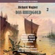 Wagner Das Rheingold Volume 2