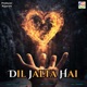 Dil Jalta Hai Single