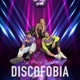 Discofobia Single