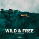 Wild Free Single