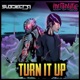 Turn It Up Single