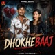 Dhokebaaj feat Sunil Berwal Single