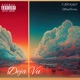 Deja Vu Single feat NittyGritty Single