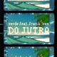 Do Jutra feat Frank Leen Single