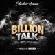 Billion Talk Single