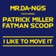 I Like To Move It feat Patrick Miller Fatman Scoop Single