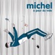Michel a peur du vide Single