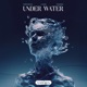 Under Water Single