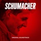 Schumacher Original Soundtrack from the Documentary