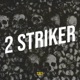 2 Striker Single
