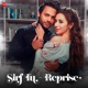 Sirf Tu Reprise Single