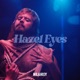 Hazel Eyes Single