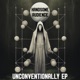 Unconventionally EP