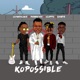 Kopossible with Demmie Vee Oladips Soundz Single