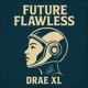 Future Flawless Single